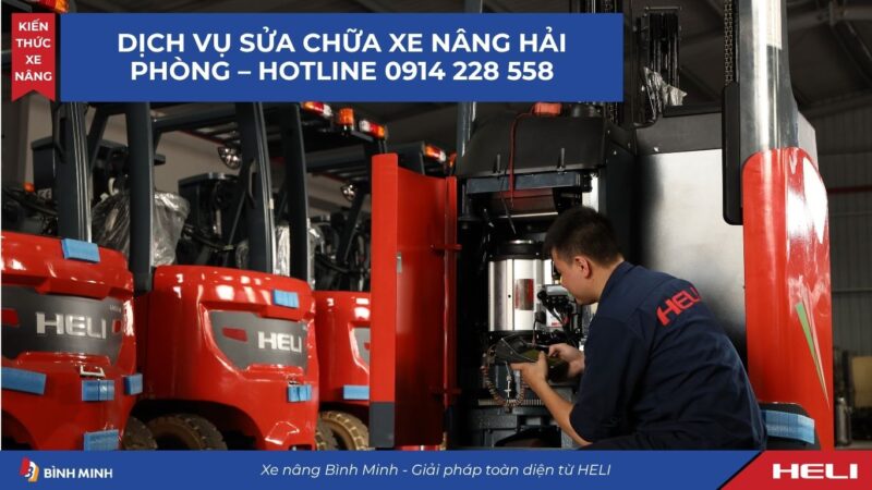 Dịch vụ sửa chữa xe nâng Hải Phòng – Hotline 0914 228 558
