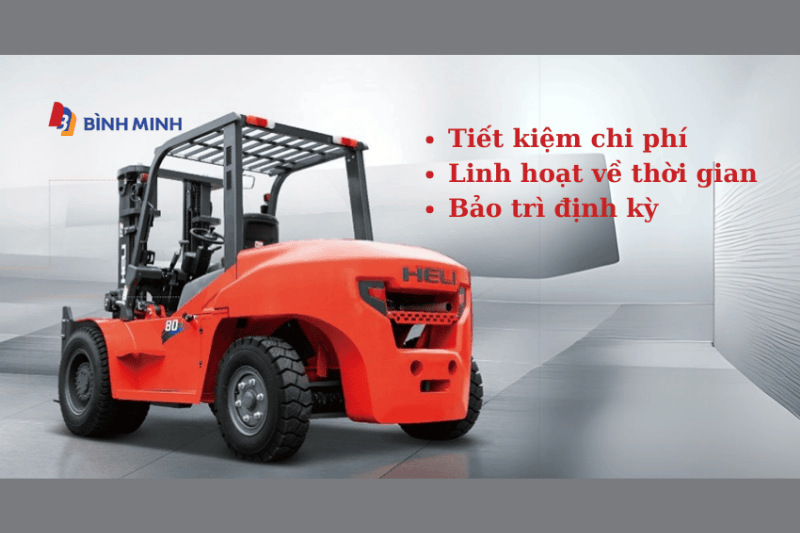 Lý do nên mua xe nâng Heli tại Hà Giang từ đại lý Xe nâng Bình Minh