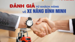 Đánh Giá Từ Khách Hàng: Xe Nâng Bình Minh Có Thực Sự Đáng Tin Cậy?