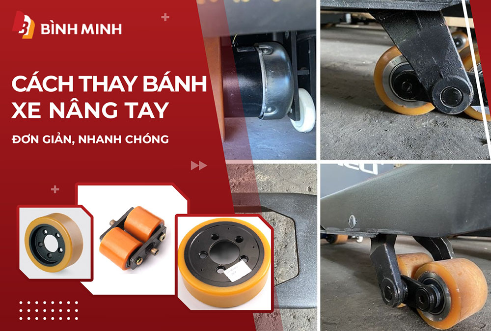 cach-thay-banh-xe-nang-tay