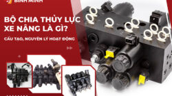 Bộ Chia Thủy Lực Xe Nâng Là Gì? Cấu Tạo, Nguyên Lý Hoạt Động