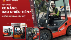 Học Lái Xe Nâng Bao Nhiêu Tiền? Những Điều Bạn Cần Biết