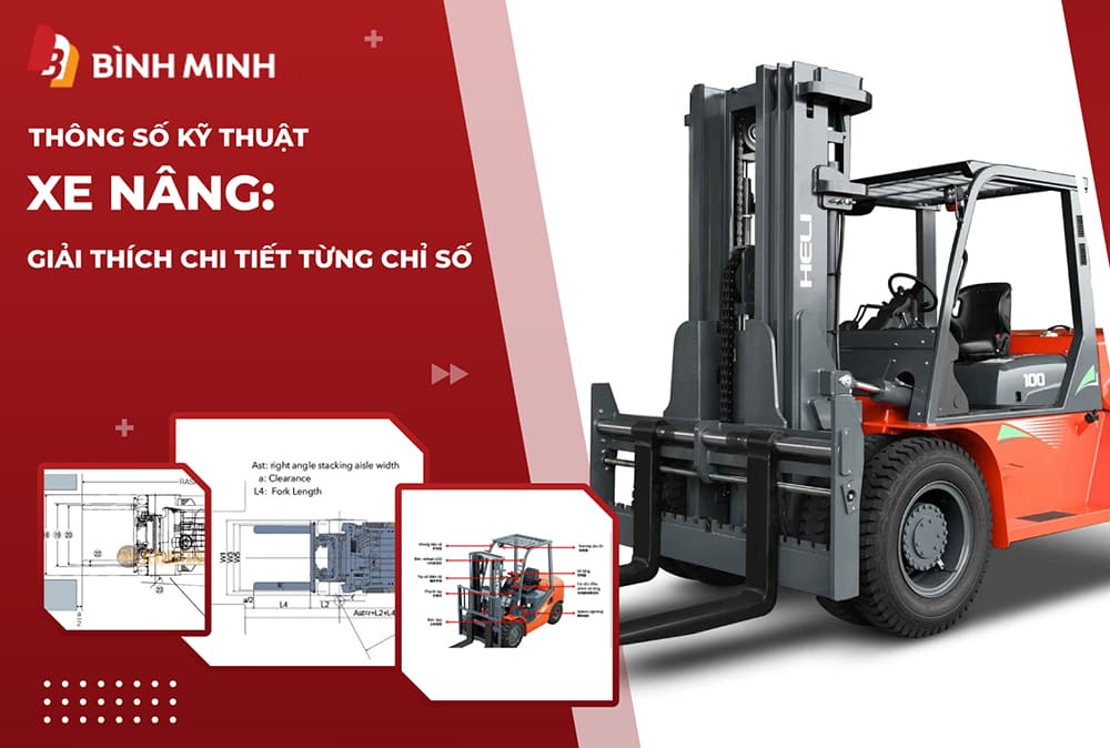 thông số kỹ thuật của xe nâng