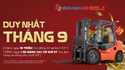 DUY NHẤT THÁNG 9 – MUA XE NÂNG NGAY, NHẬN QUÀ LIỀN TAY!